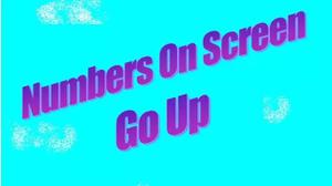 play Numbers On Screen Go Up