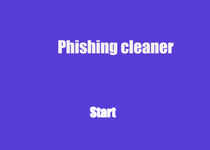 play Phishing Cleaner