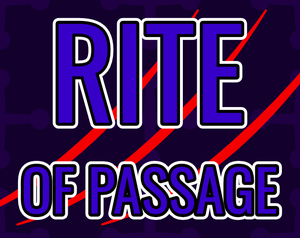 play Rite Of Passage