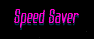 play Speed Saver