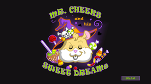 play Mr. Cheeks And His Sweet Dreams