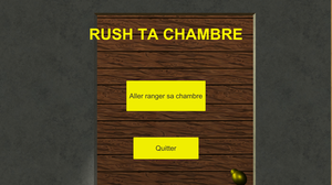 play Rush Ta Chambre