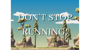play Don'T Stop Running
