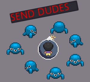 play Send Dudes