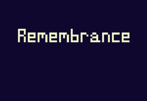play Remembrance