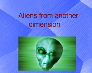 play Aliens From Another Dimension