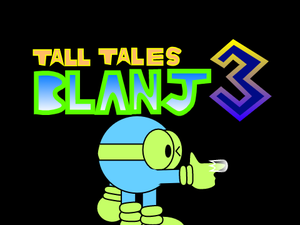 play Tall Tales Blanj 3