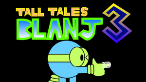 play Tall Tales Blanj 3