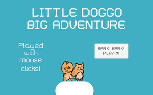 Little Doggo Big Adventure