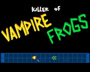 play Killer Of Vampire Frogs
