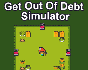 play Get Out Of Debt Simulator Ludum Dare 52