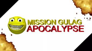 play Mission Gulag Apocalypse
