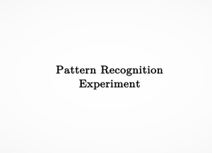 play Pattern Recognition Experiment