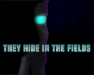 play They Hide In The Fields