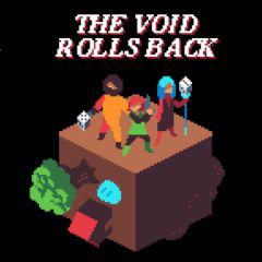 play The Void Rolls Back