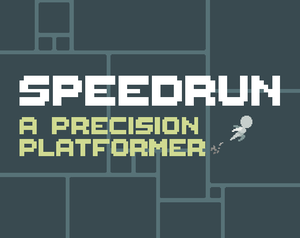 play Speedrun: A Precision Platformer