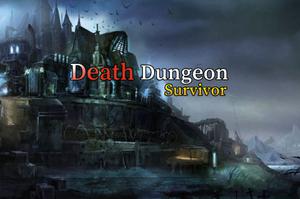 play Death Dungeon - Survivor