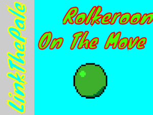 play Rolkeroon: On The Move Demo Build