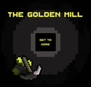 play The Golden Mill