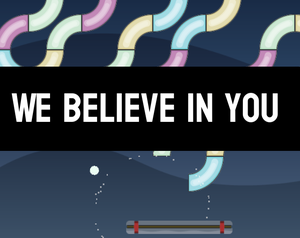 play We Believe In You
