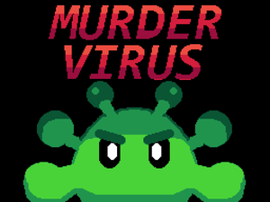 play Murder Virus