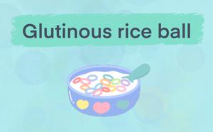 Glutinous Rice Ball