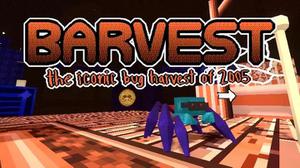play Barvest: The Iconic Bug Harvest Of 2005