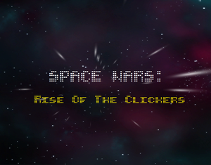 play Space Wars: Rise Of The Clickers