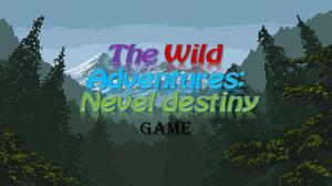 play The Wild Adventures: Nevel Destiny