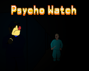 play Psycho Watch