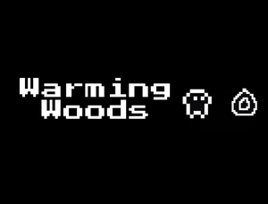 play Warming Woods