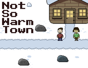 play Not So Warm Town