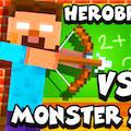 play Herobrine Vs Monster School