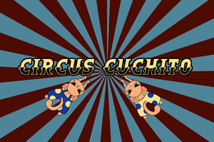 play Circus Cuchito
