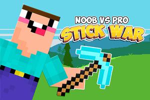 Noob Vs. Pro: Stick War