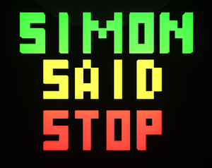 play Simon Said Stop