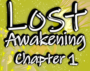 play Lost Awakening, Chapter 1