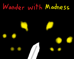 play Wander With Madness