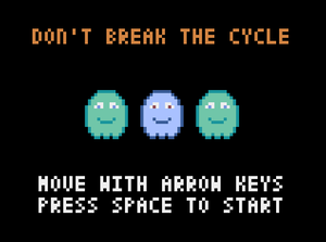 play Don'T Break The Cycle