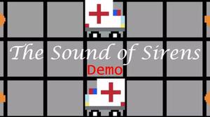 play The Sound Of Sirens Demo