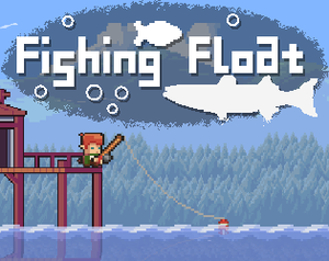 play Fishing Float