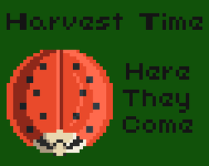 play Harvest Time: Here They Come