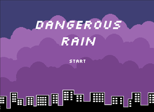 play Dangerous Rain