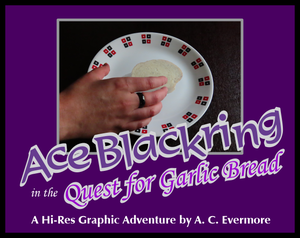 play Ace Blackring In The Quest For Garlic Bread