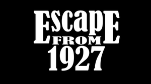 play Escape From 1927