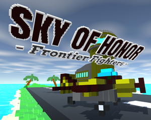 Sky Of Honor - Frontier Fighters