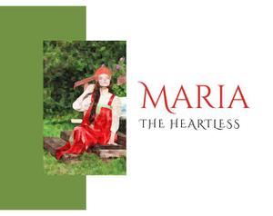 Maria The Heartless