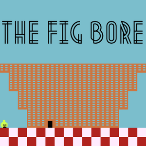 play The Fig Bore