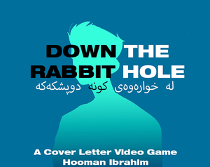 Down The Rabbit Hole (Cover Letter)