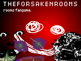 play The Forsaken Rooms